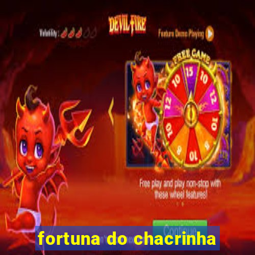 fortuna do chacrinha